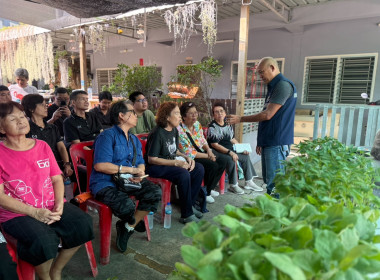 ลงพื้นที่เพื่อขับเคลื่อนโครงการพัฒนาความมั่นคงด้านเกษตรและอาหารภายใต้โมเดล “Nonthaburi Village to Village” ... พารามิเตอร์รูปภาพ 2