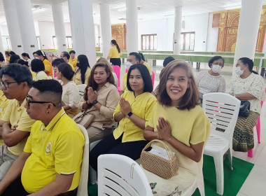 เข้าร่วมพิธีเจริญพระพุทธมนต์เฉลิมพระเกียรติถวายพระพรชัยมลคงแด่ พระบาทสมเด็จพระเจ้าอยู่หัว เนื่องในโอกาสวันเฉลิมพระชนมพรรษา 6 รอบ 28 กรกฎาคม 2567 ... พารามิเตอร์รูปภาพ 1